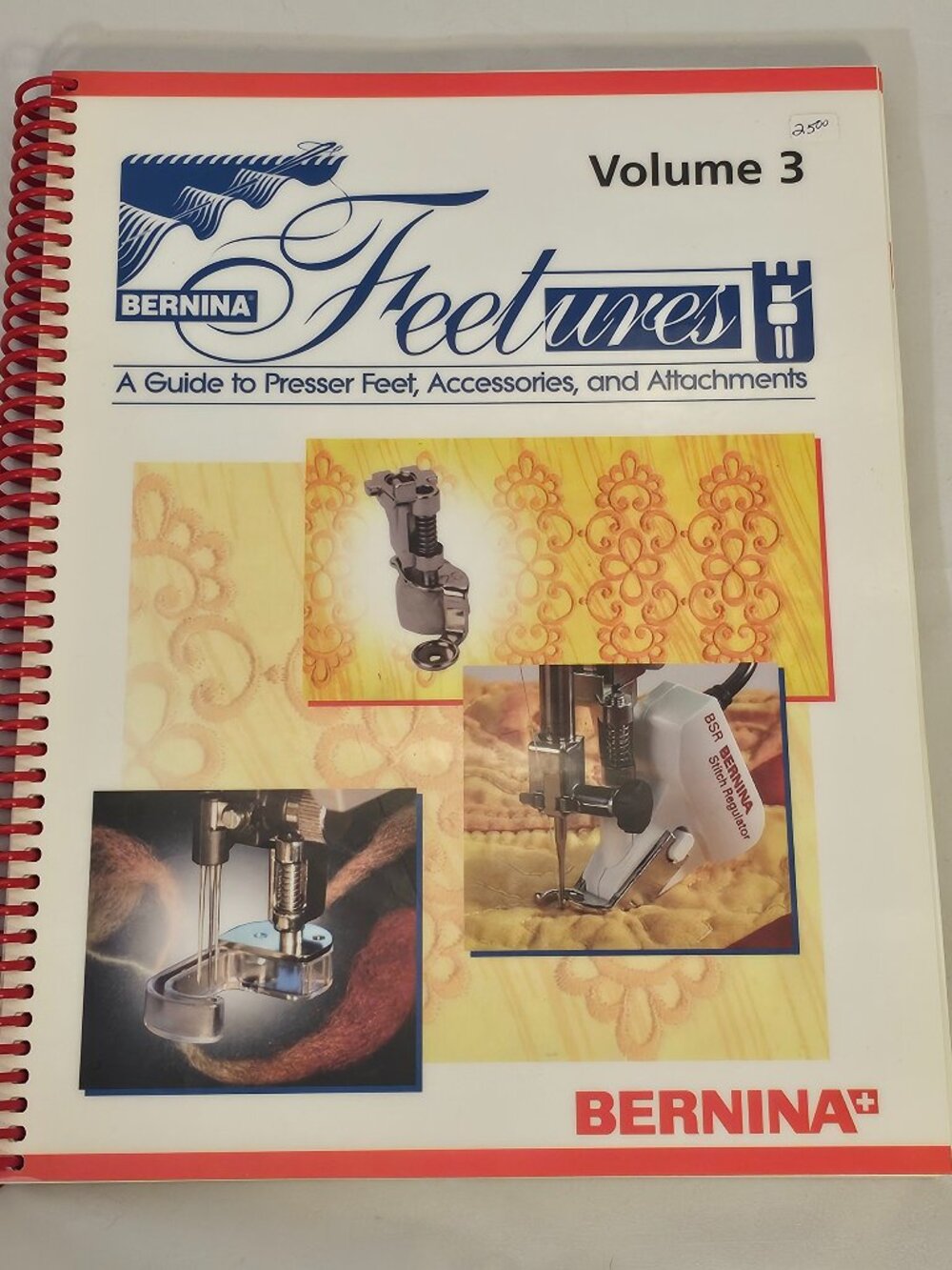 Bernina Feetures: Volume 3